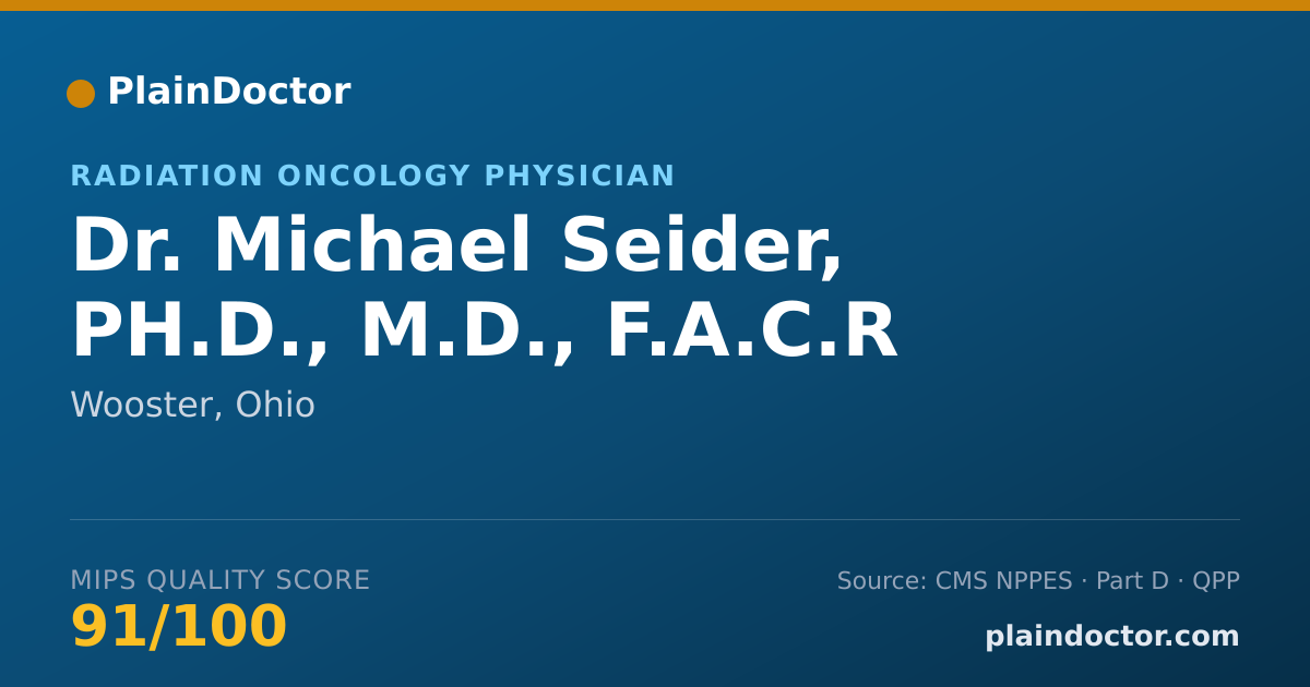 Shareable card for Michael Seider, PH.D., M.D., F.A.C.R - Radiation Oncology Physician, Wooster, OH