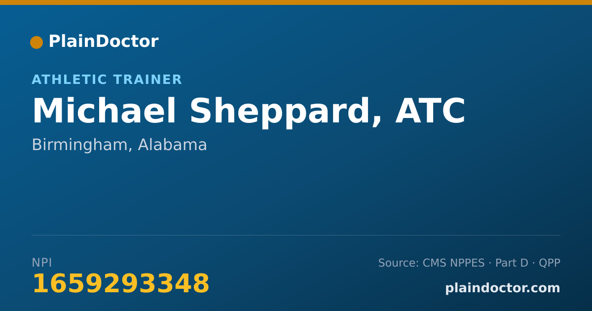 Shareable card for Michael Sheppard, ATC - Athletic Trainer, Birmingham, AL