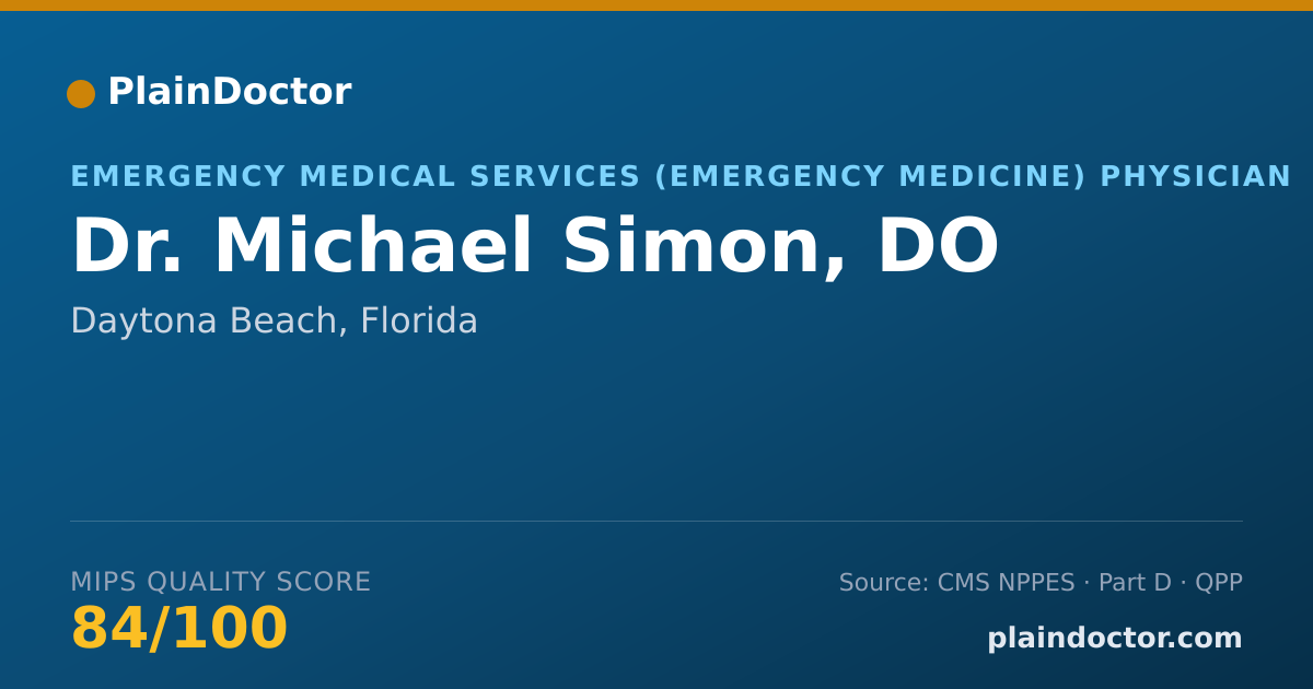 Shareable card for Michael Simon, DO - Emergency Medical Services (Emergency Medicine) Physician, Daytona Beach, FL