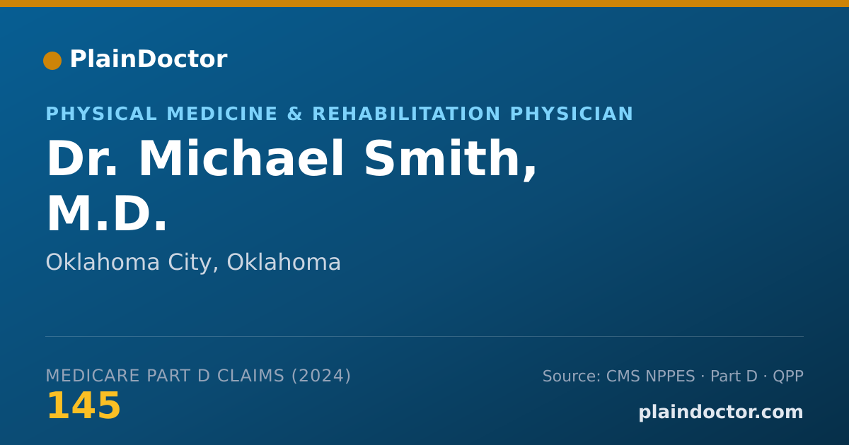Shareable card for Michael Smith, M.D. - Physical Medicine & Rehabilitation Physician, Oklahoma City, OK