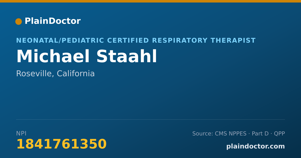 Shareable card for Michael Staahl - Neonatal/Pediatric Certified Respiratory Therapist, Roseville, CA