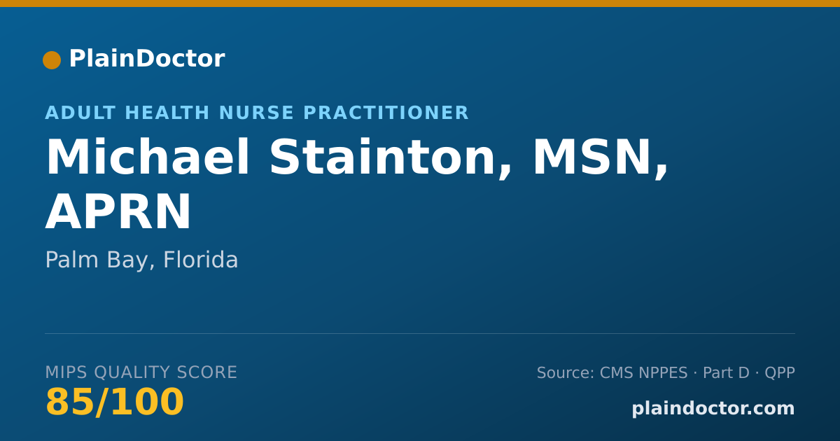 Shareable card for Michael Stainton, MSN, APRN - Adult Health Nurse Practitioner, Palm Bay, FL