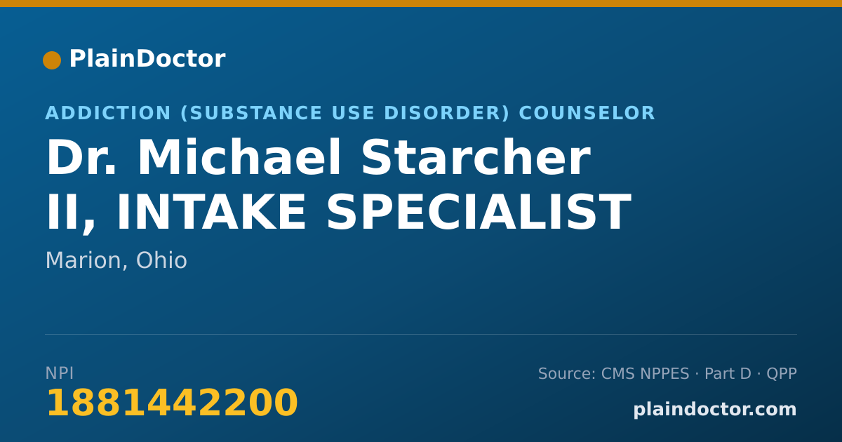 Shareable card for Michael Starcher II, INTAKE SPECIALIST - Addiction (Substance Use Disorder) Counselor, Marion, OH