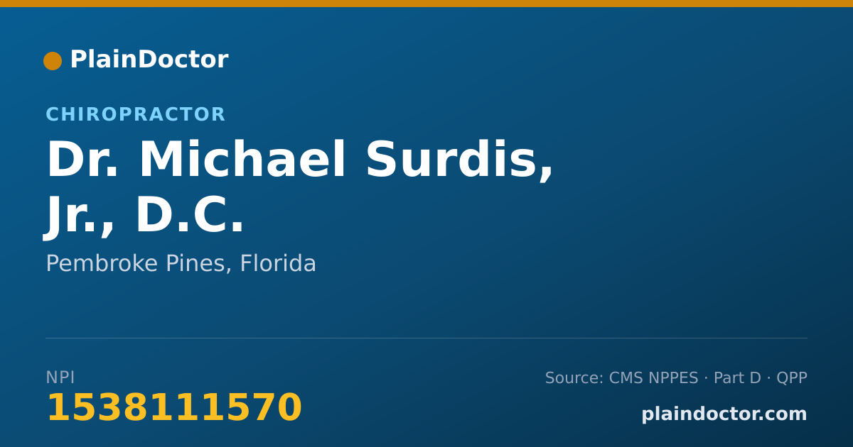 Shareable card for Michael Surdis, Jr., D.C. - Chiropractor, Pembroke Pines, FL