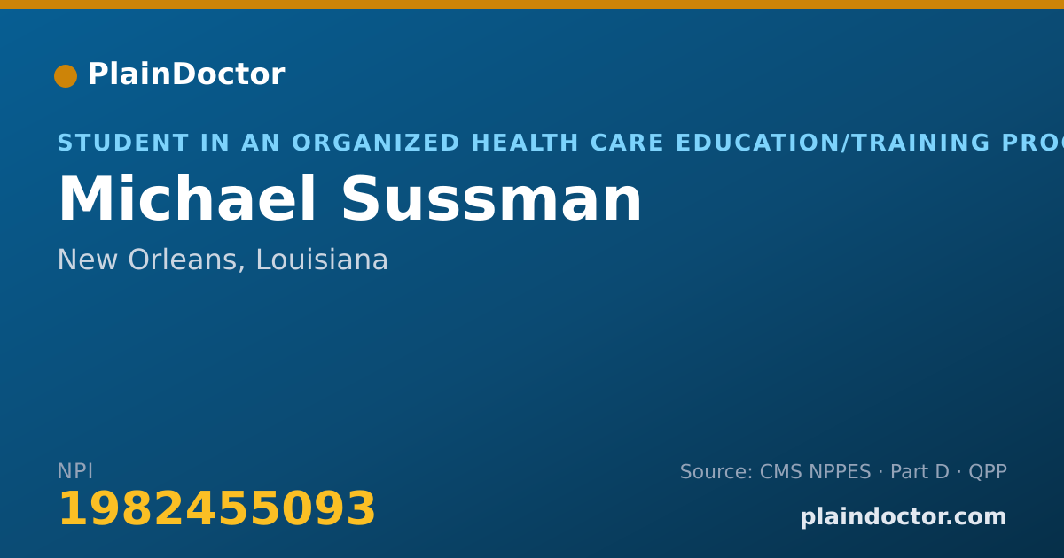 Shareable card for Michael Sussman - Student in an Organized Health Care Education/Training Program, New Orleans, LA