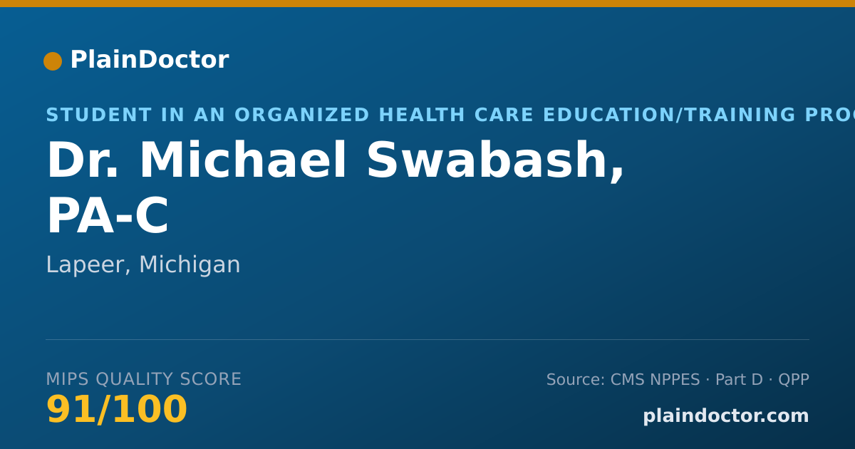 Shareable card for Michael Swabash, PA-C - Student in an Organized Health Care Education/Training Program, Lapeer, MI