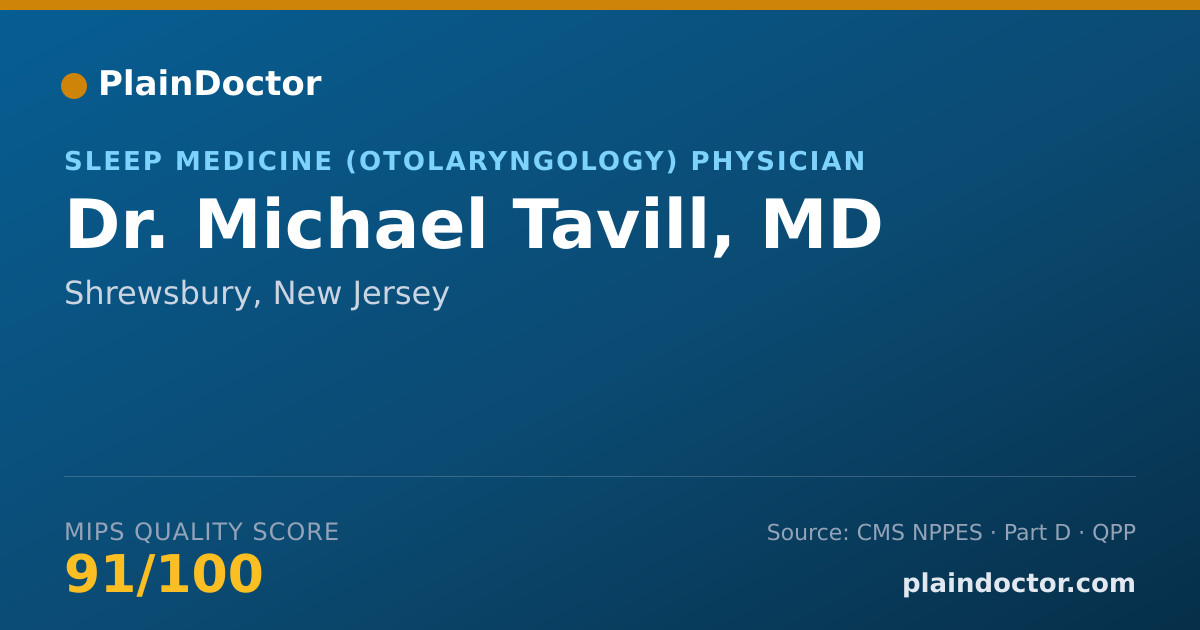 Shareable card for Michael Tavill, MD - Sleep Medicine (Otolaryngology) Physician, Shrewsbury, NJ