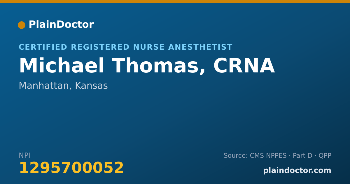 Shareable card for Michael Thomas, CRNA - Certified Registered Nurse Anesthetist, Manhattan, KS