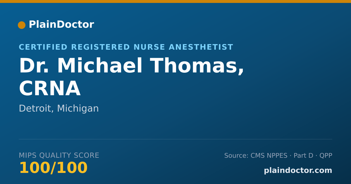 Shareable card for Michael Thomas, CRNA - Certified Registered Nurse Anesthetist, Detroit, MI