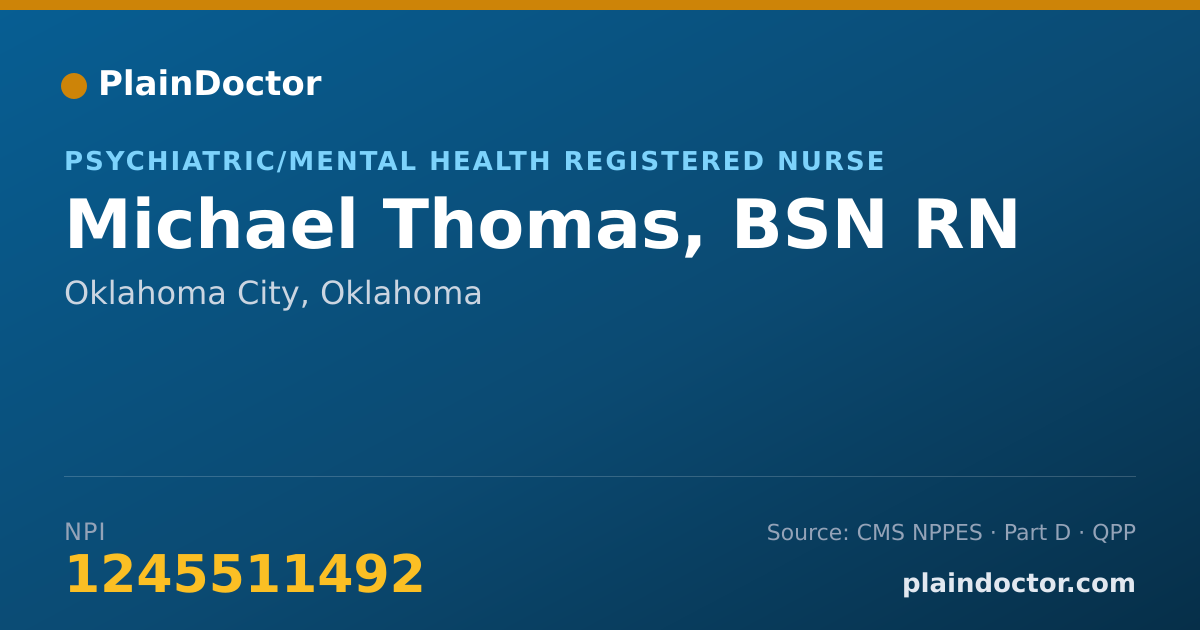 Shareable card for Michael Thomas, BSN RN - Psychiatric/Mental Health Registered Nurse, Oklahoma City, OK