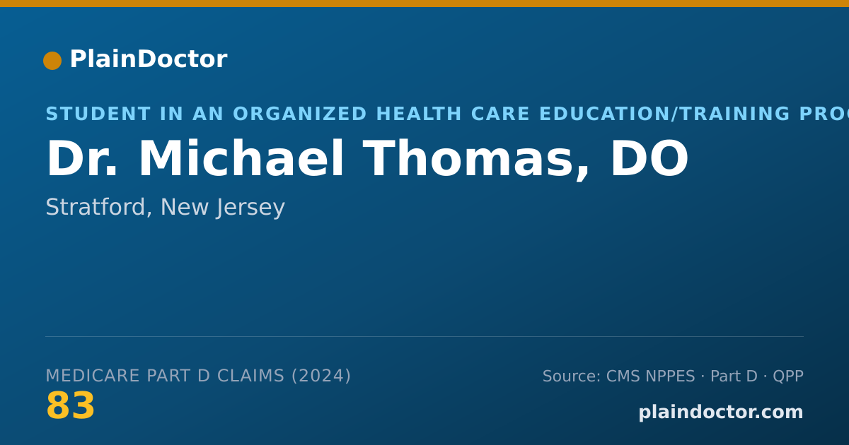 Shareable card for Michael Thomas, DO - Student in an Organized Health Care Education/Training Program, Stratford, NJ