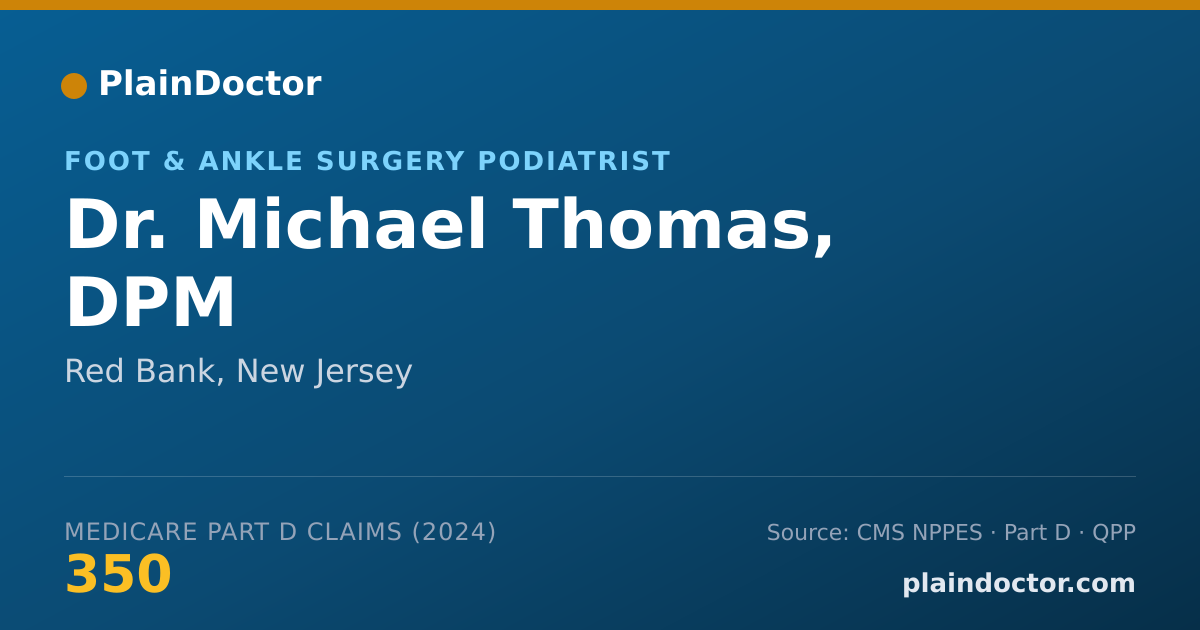 Shareable card for Michael Thomas, DPM - Foot & Ankle Surgery Podiatrist, Red Bank, NJ