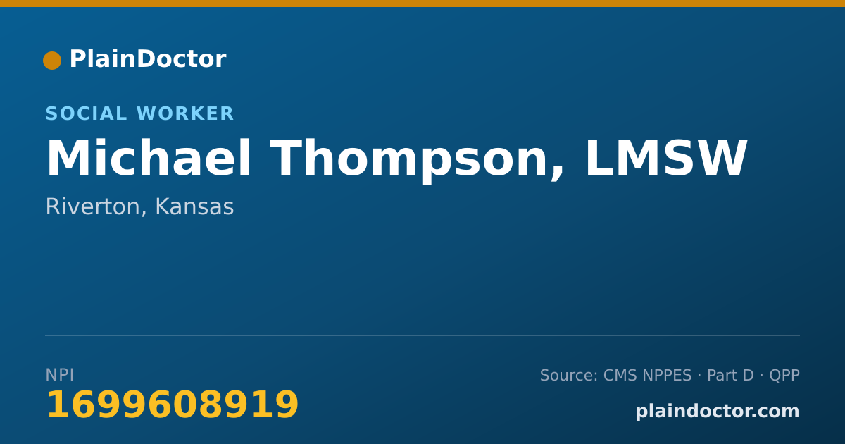 Shareable card for Michael Thompson, LMSW - Social Worker, Riverton, KS