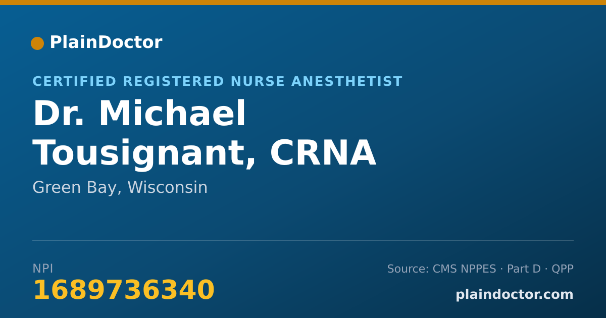Shareable card for Michael Tousignant, CRNA - Certified Registered Nurse Anesthetist, Green Bay, WI