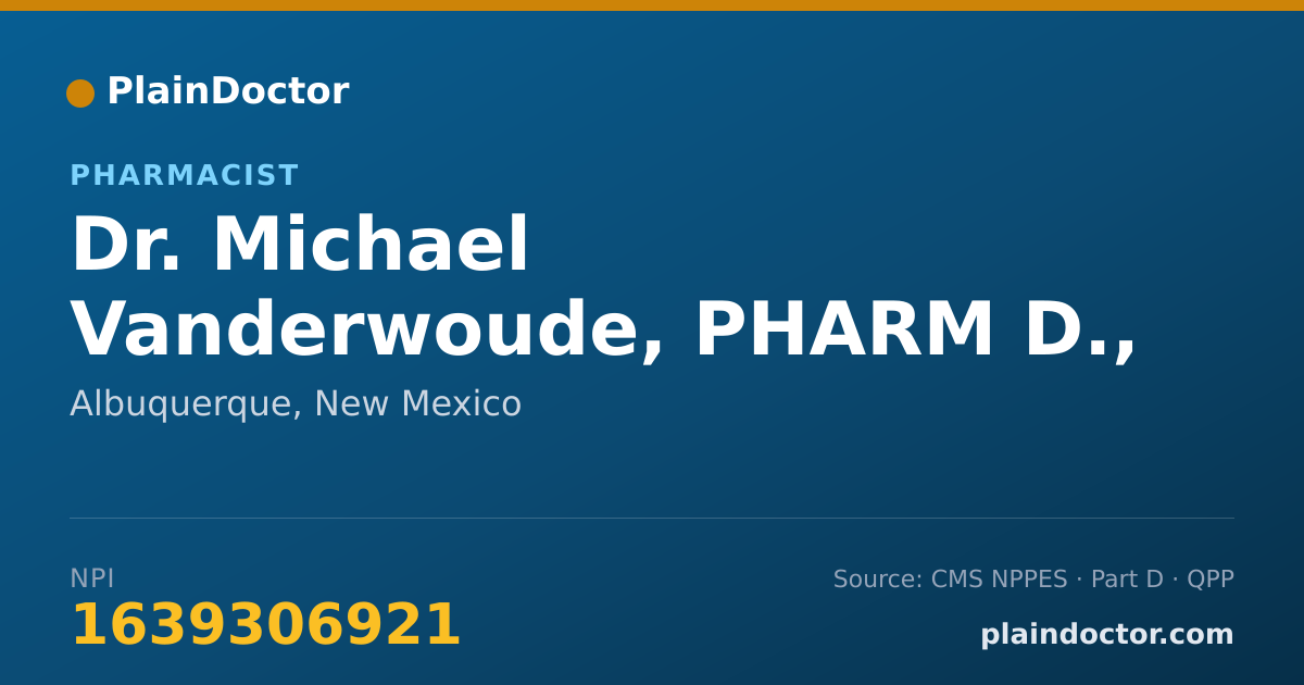 Shareable card for Michael Vanderwoude, PHARM D., RPH - Pharmacist, Albuquerque, NM