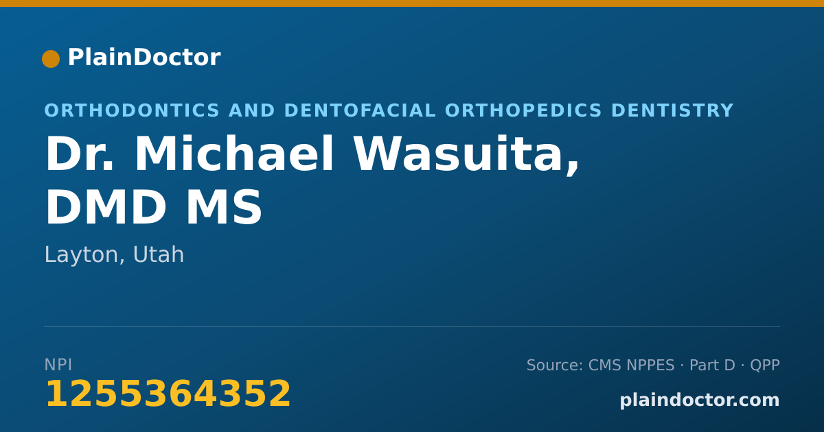 Shareable card for Michael Wasuita, DMD  MS - Orthodontics and Dentofacial Orthopedics Dentistry, Layton, UT