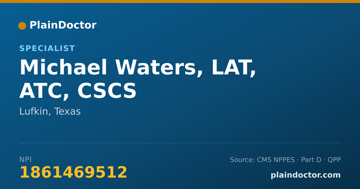 Shareable card for Michael Waters, LAT, ATC, CSCS - Specialist, Lufkin, TX