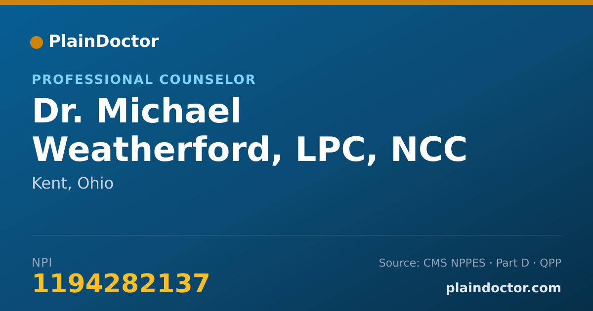 Shareable card for Michael Weatherford, LPC, NCC - Professional Counselor, Kent, OH