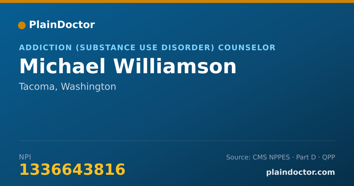 Shareable card for Michael Williamson - Addiction (Substance Use Disorder) Counselor, Tacoma, WA