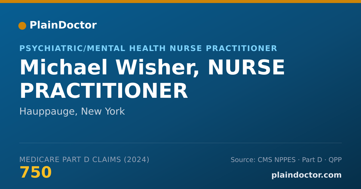 Shareable card for Michael Wisher, NURSE PRACTITIONER - Psychiatric/Mental Health Nurse Practitioner, Hauppauge, NY