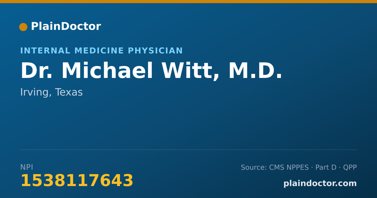 Shareable card for Michael Witt, M.D. - Internal Medicine Physician, Irving, TX