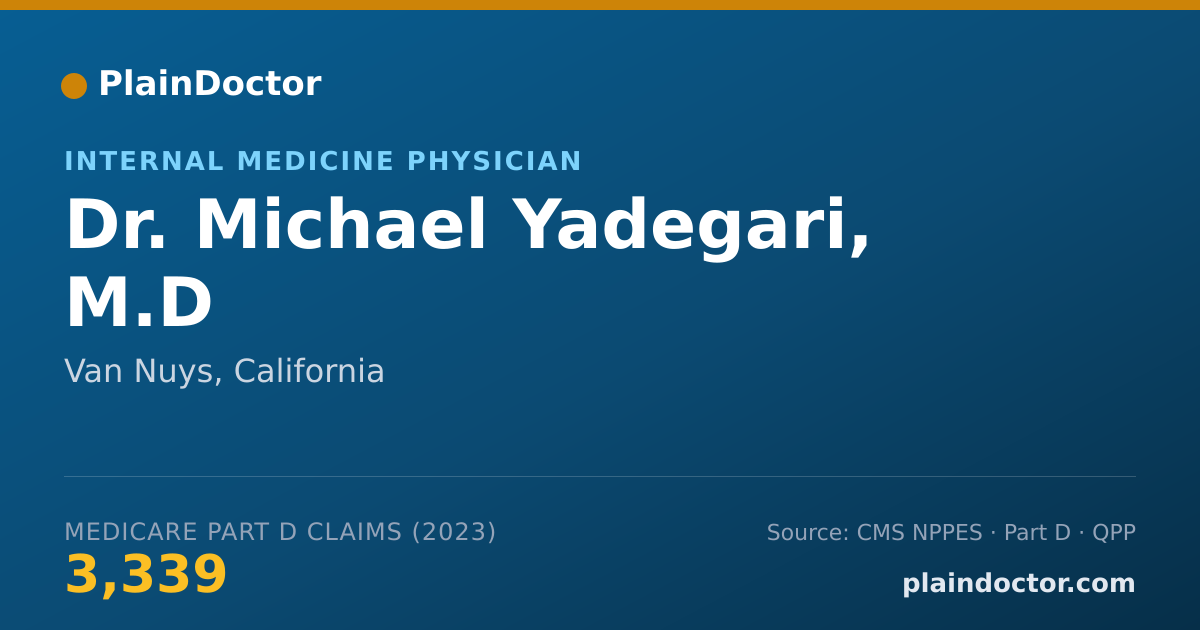 Shareable card for Michael Yadegari, M.D - Internal Medicine Physician, Van Nuys, CA