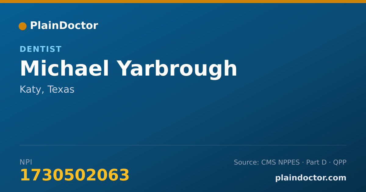 Shareable card for Michael Yarbrough - Dentist, Katy, TX