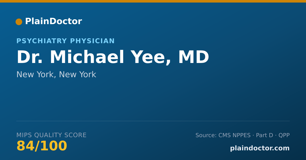 Shareable card for Michael Yee, MD - Psychiatry Physician, New York, NY