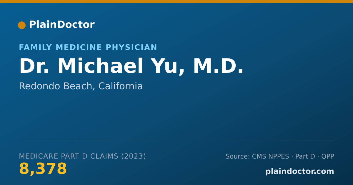 Shareable card for Michael Yu, M.D. - Family Medicine Physician, Redondo Beach, CA