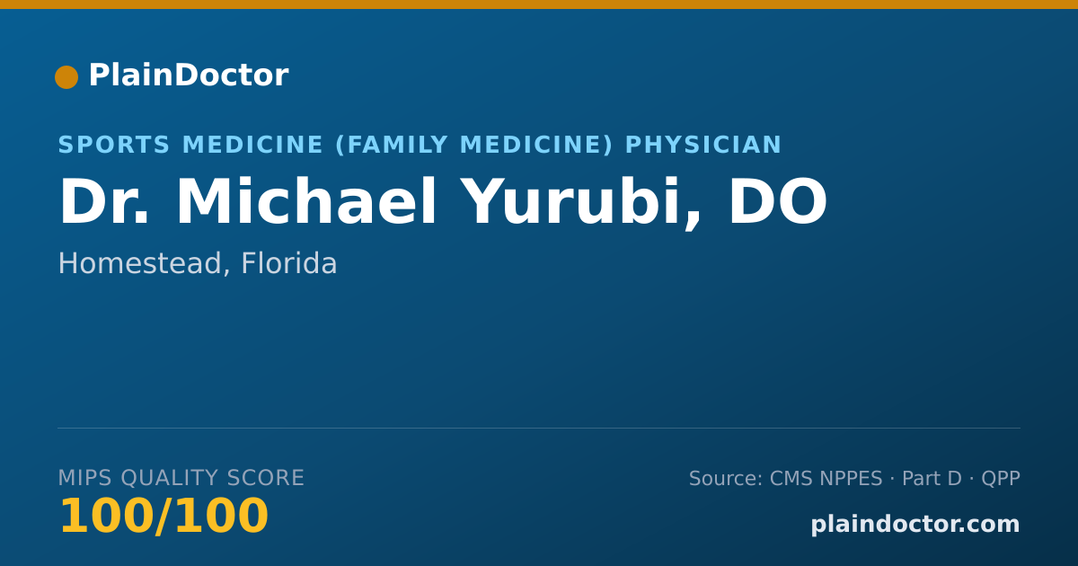 Shareable card for Michael Yurubi, DO - Sports Medicine (Family Medicine) Physician, Homestead, FL