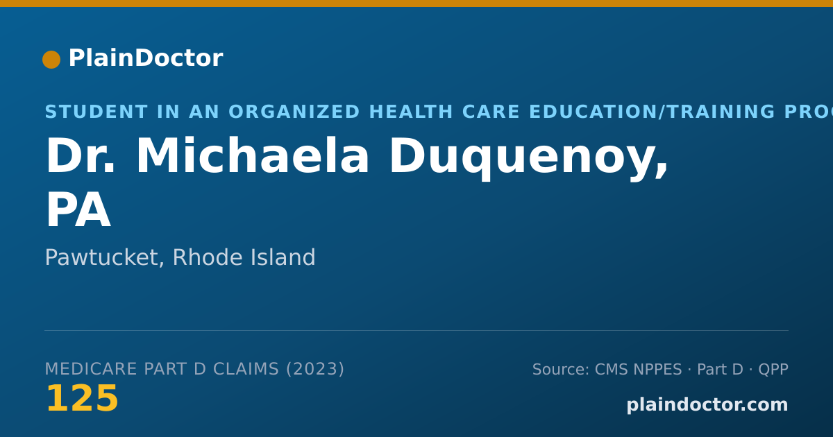 Shareable card for Michaela Duquenoy, PA - Student in an Organized Health Care Education/Training Program, Pawtucket, RI