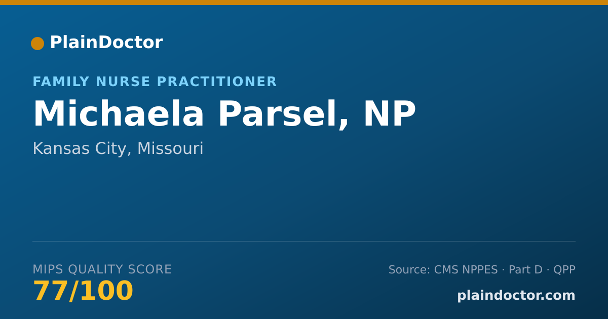 Shareable card for Michaela Parsel, NP - Family Nurse Practitioner, Kansas City, MO