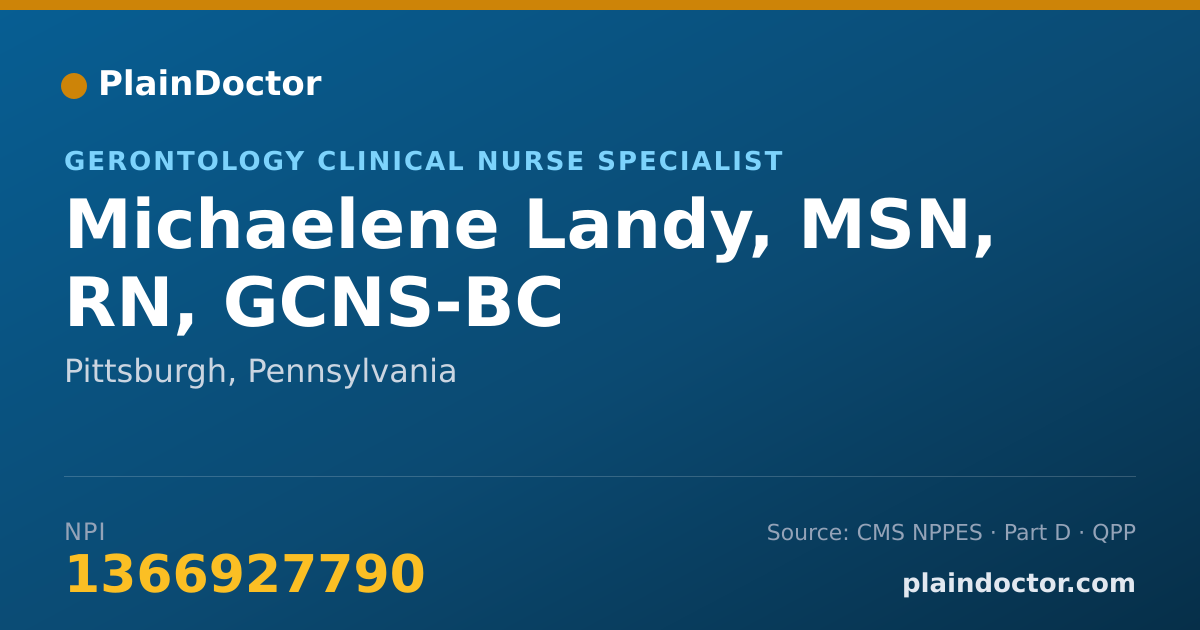 Shareable card for Michaelene Landy, MSN, RN, GCNS-BC - Gerontology Clinical Nurse Specialist, Pittsburgh, PA