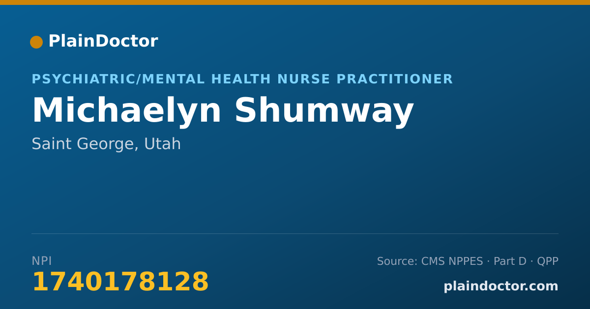 Shareable card for Michaelyn Shumway - Psychiatric/Mental Health Nurse Practitioner, Saint George, UT