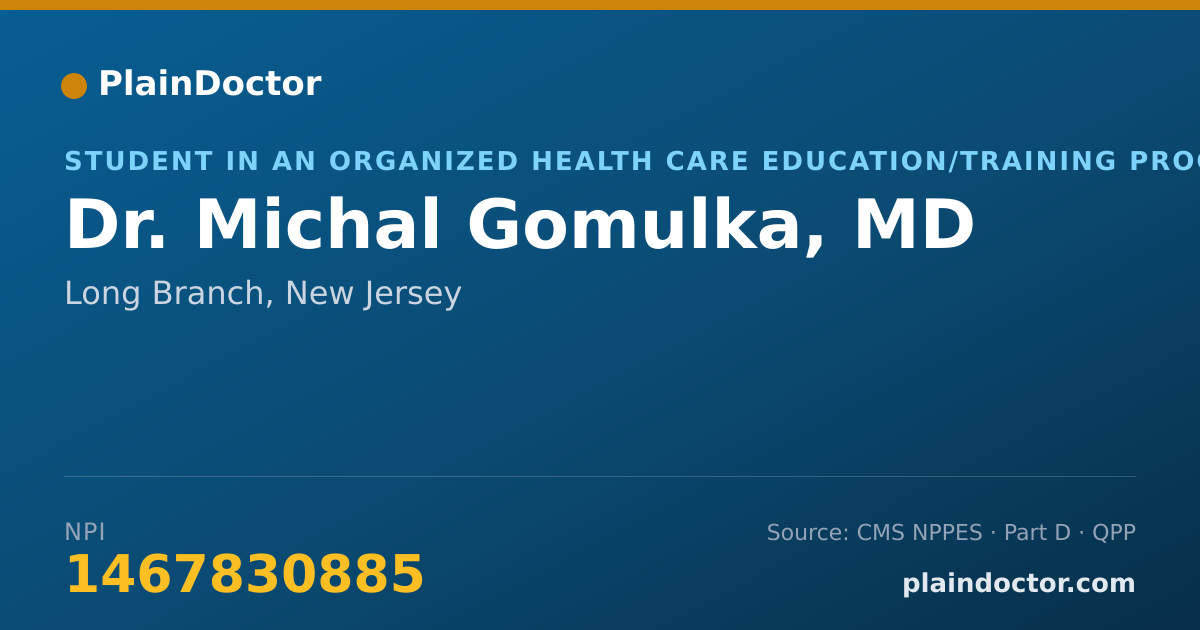 Shareable card for Michal Gomulka, MD - Student in an Organized Health Care Education/Training Program, Long Branch, NJ