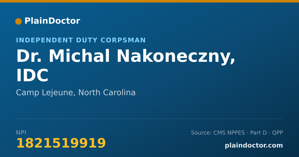 Shareable card for Michal Nakoneczny, IDC - Independent Duty Corpsman, Camp Lejeune, NC