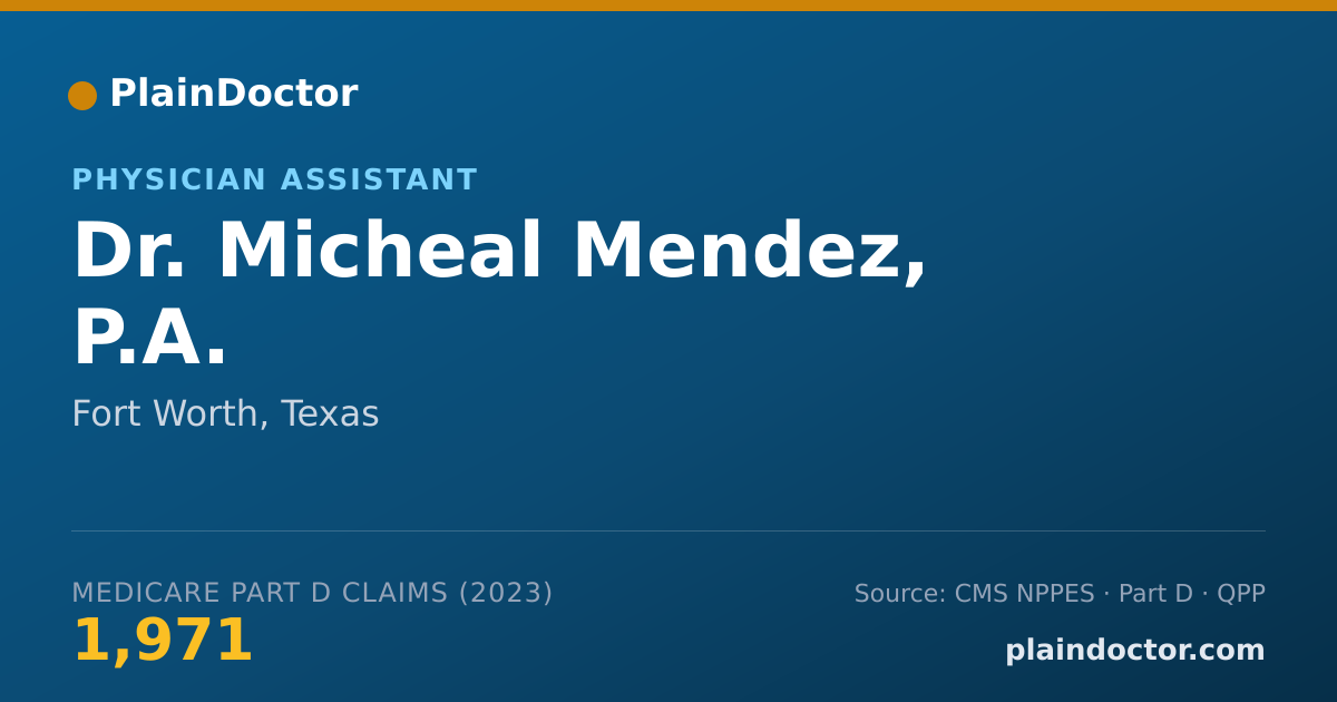 Shareable card for Micheal Mendez, P.A. - Physician Assistant, Fort Worth, TX