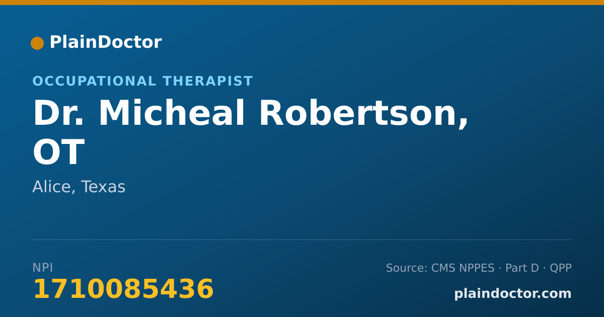 Shareable card for Micheal Robertson, OT - Occupational Therapist, Alice, TX