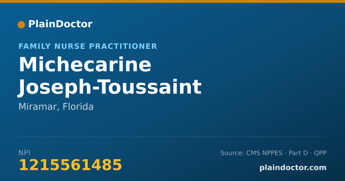 Shareable card for Michecarine Joseph-Toussaint - Family Nurse Practitioner, Miramar, FL