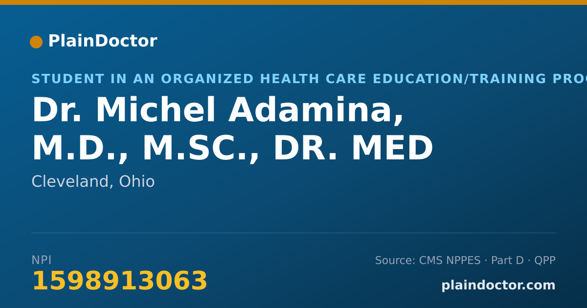 Shareable card for Michel Adamina, M.D., M.SC., DR. MED - Student in an Organized Health Care Education/Training Program, Cleveland, OH