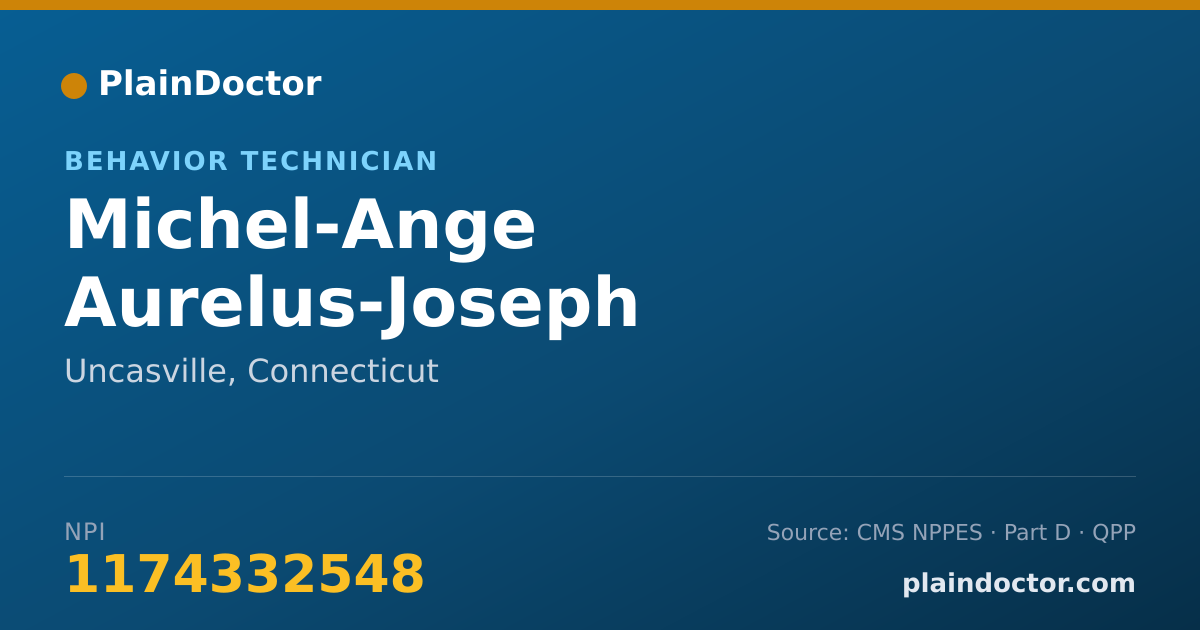 Shareable card for Michel-Ange Aurelus-Joseph - Behavior Technician, Uncasville, CT