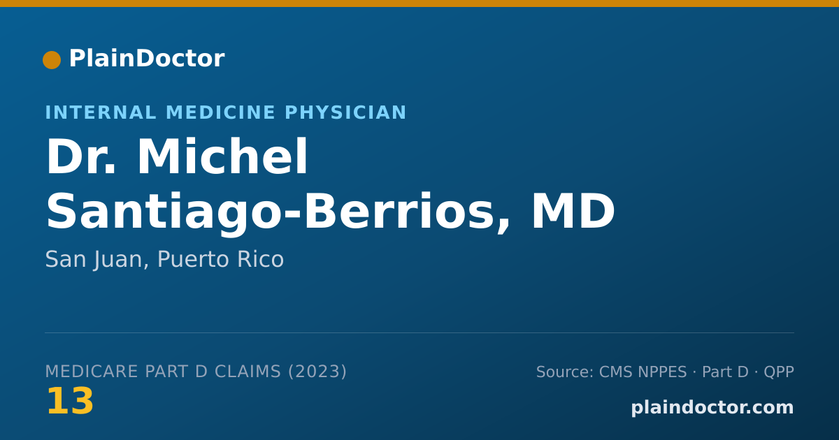 Shareable card for Michel Santiago-Berrios, MD - Internal Medicine Physician, San Juan, PR