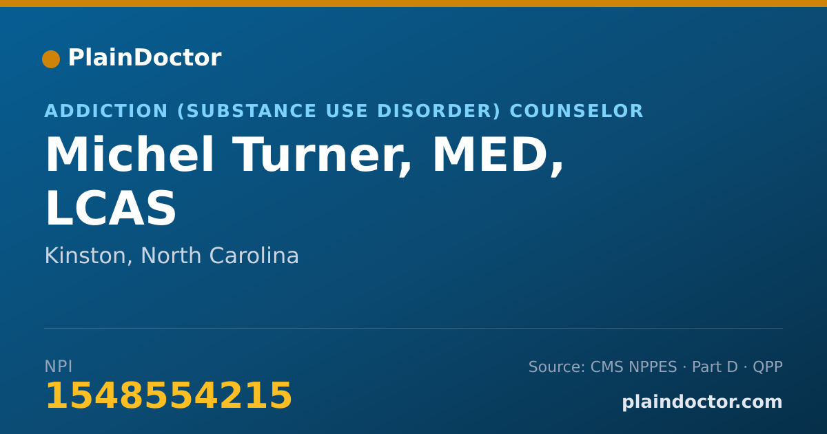 Shareable card for Michel Turner, MED, LCAS - Addiction (Substance Use Disorder) Counselor, Kinston, NC