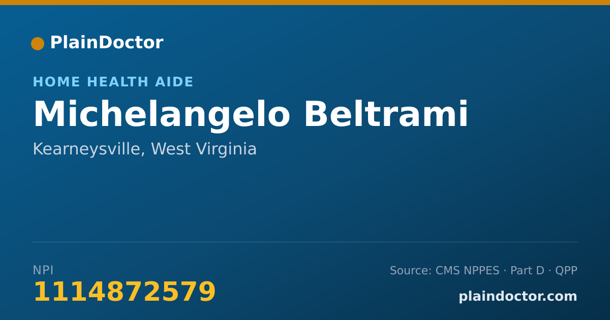 Shareable card for Michelangelo Beltrami - Home Health Aide, Kearneysville, WV