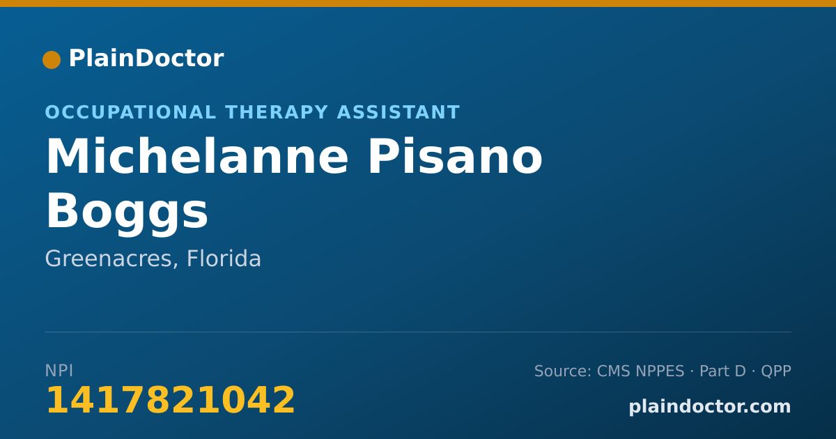 Shareable card for Michelanne Pisano Boggs - Occupational Therapy Assistant, Greenacres, FL