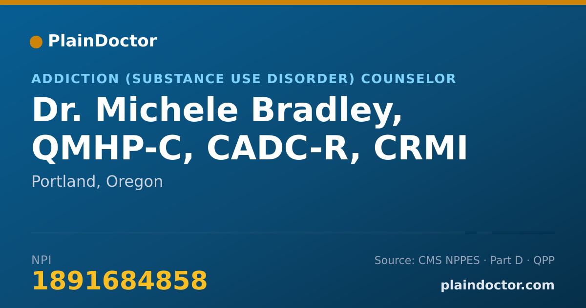 Shareable card for Michele Bradley, QMHP-C, CADC-R, CRMI - Addiction (Substance Use Disorder) Counselor, Portland, OR