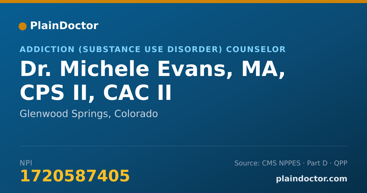 Shareable card for Michele Evans, MA, CPS II, CAC II - Addiction (Substance Use Disorder) Counselor, Glenwood Springs, CO
