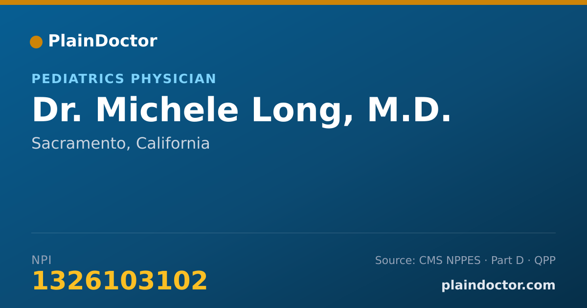 Shareable card for Michele Long, M.D. - Pediatrics Physician, Sacramento, CA