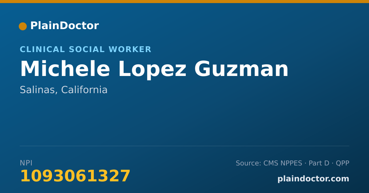 Shareable card for Michele Lopez Guzman - Clinical Social Worker, Salinas, CA