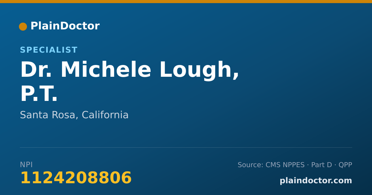 Shareable card for Michele Lough, P.T. - Specialist, Santa Rosa, CA